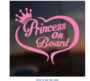Pink Princess On Board Sticker Sign